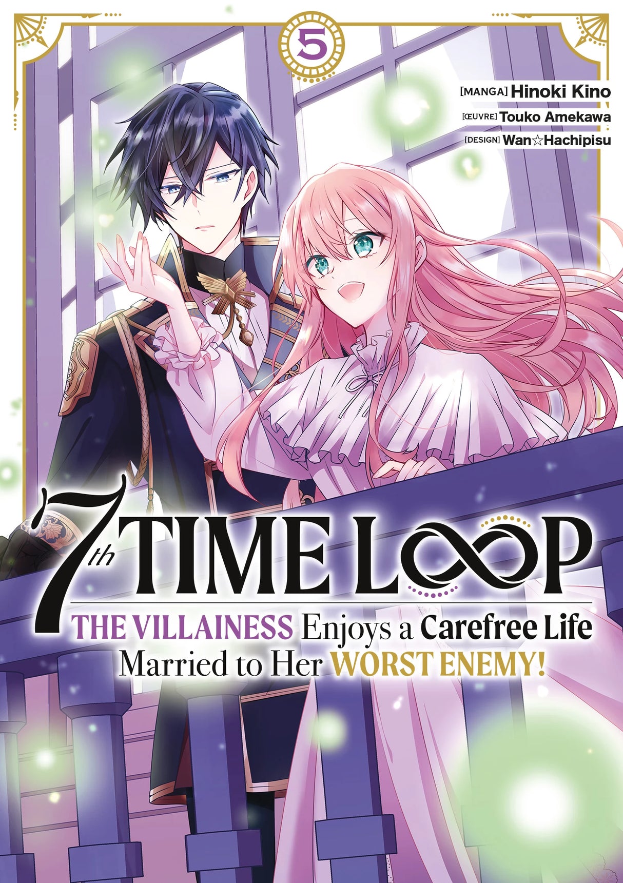 7th Time Loop: The Villainess Enjoys a Carefree Life - Tome 05