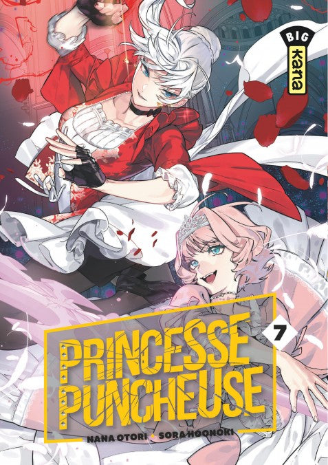 manga Princesse Puncheuse Tome 7, montrant une jeune femme aux cheveux blancs en robe rouge et gants noirs en plein mouvement de combat, accompagnée d’une princesse aux cheveux roses en robe blanche et couronne.