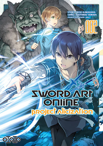 Sword Art Online - Project Alicization - Tome 02