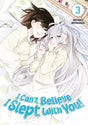 Couverture du manga I Can’t Believe I Slept With You! Tome 3 montrant deux jeunes femmes en pyjama allongées ensemble sur un lit, souriantes et complices. 