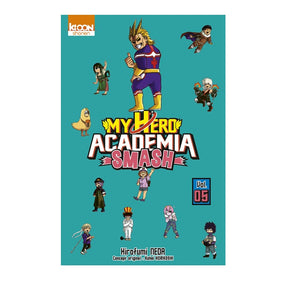 My Hero Academia  Smash - Tome 05