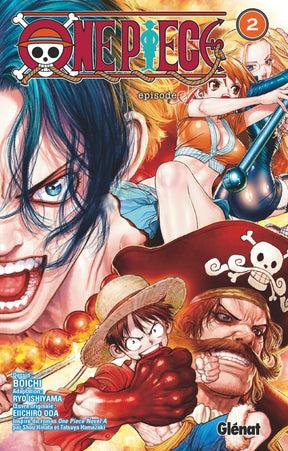 manga One Piece Episode A tome 2, illustré par Boichi, avec Ace, Luffy, Nami et Barbe Blanche en vedette