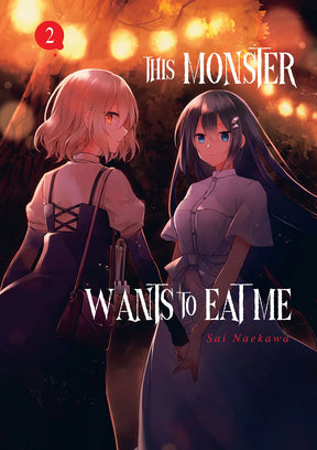 This Monster Wants to Eat Me Tome 2, avec deux jeunes filles se tenant la main dans une forêt plongée dans une lumière chaude et inquiétante. L'une semble armée de flèches, l'autre sourit mystérieusement.