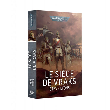 Livre Warhammer 40,000 Le Siège de Vraks de Steve Lyons publié par Black Library.